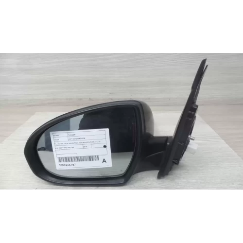 HYUNDAI TUCSON LEFT DOOR MIRROR TL, ACTIVE, NON INDICATOR, NON HEATED TYPE, 07/1