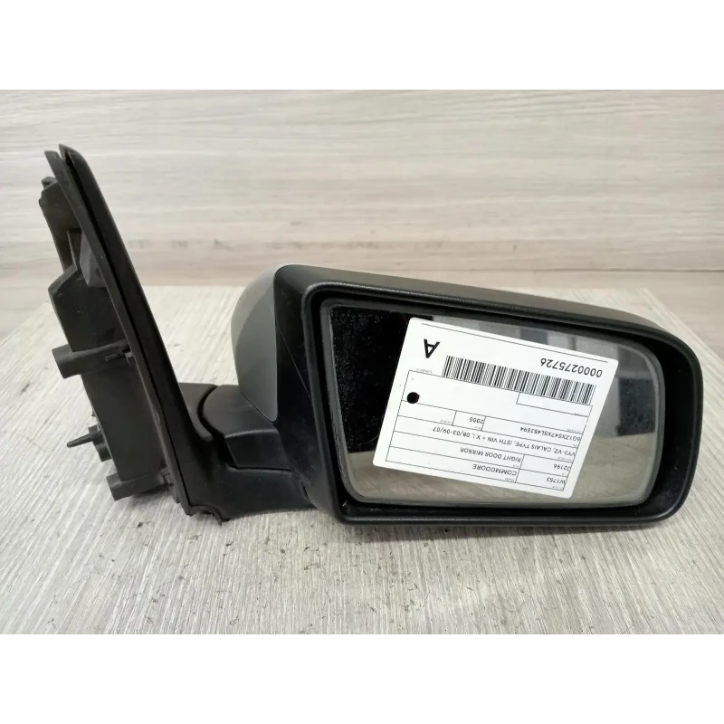 HOLDEN COMMODORE RIGHT DOOR MIRROR VY2-VZ, CALAIS TYPE, (5TH VIN = X ), 08/03-09